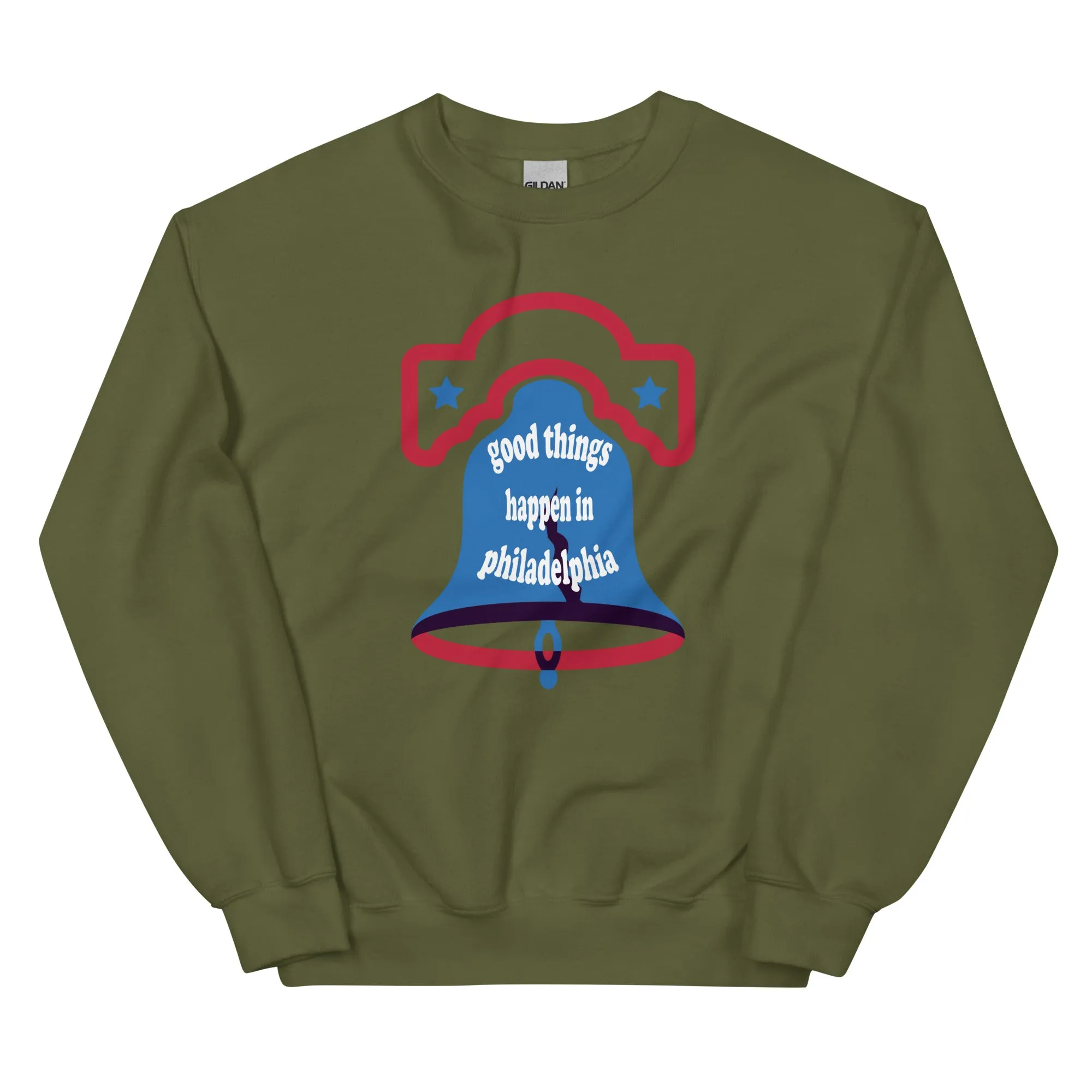 "Good Things Happen in Philadelphia" Sweatshirt