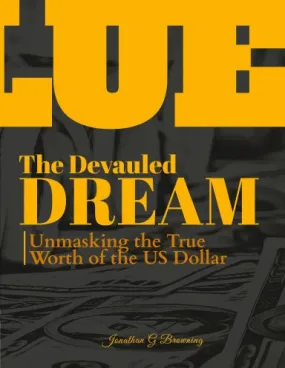 "The Devalued Dream"